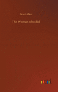 The Woman who did