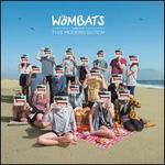 The Wombats Proudly Present... This Modern Glitch [10th Anniversary Edition]