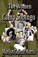 The Women of Camp Sobingo