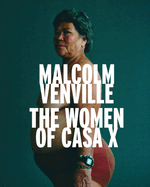 The Women of Casa X