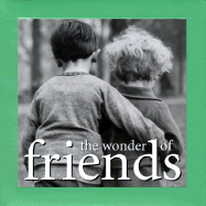 The Wonder of Friends: Kim Anderson Collection - Anderson, Kim