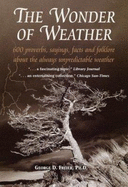 The Wonder of Weather - Freier, George D, and Freir, George