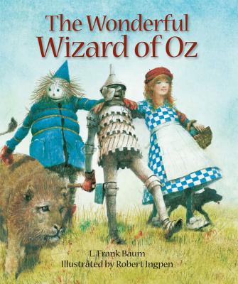 The Wonderful Wizard of Oz - Baum, L Frank