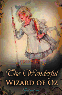 The Wonderful Wizard of Oz