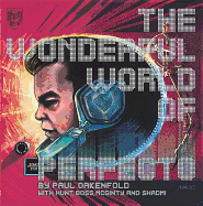 The Wonderful World of Perfecto: With Paul Oakenfold and Friends