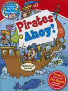 The Wonderful World of Simon Abbott: Pirates Ahoy!: Playful Pictures and Fun Facts to Fire Kids' Imaginations!