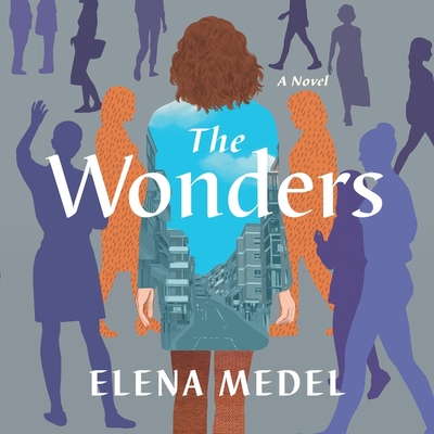 The Wonders - Medel, Elena, and Bunstead, Thomas (Contributions by), and Davis, Lizzie (Contributions by)