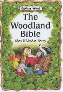The Woodland Bible
