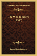 The Woodpeckers (1900)