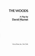 The Woods: A Play