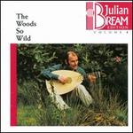 The Woods So Wild - Julian Bream