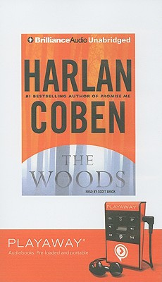 The Woods - Coben, Harlan, and Brick, Scott (Read by)