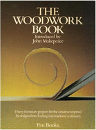 The Woodwork Book - Makepeace, John