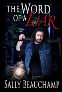 The Word of a Liar
