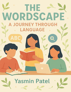 The WordScap: A Journey Through Language