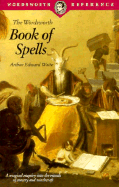The Wordsworth Book of Spells