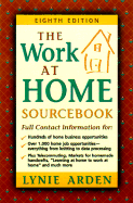 The Work at Home Sourcebook - Arden, Lynie