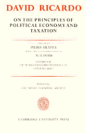 The Works and Correspondence of David Ricardo: Volume 1, on the Principles of Political Economy and Taxation