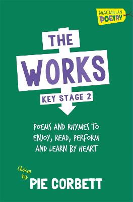 The Works Key Stage 2 - Corbett, Pie