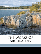 The Works of Archimedes