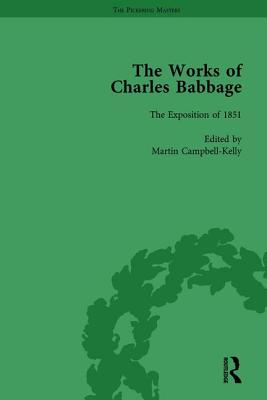 The Works of Charles Babbage Vol 10 - Babbage, Charles, and Campbell-Kelly, Martin