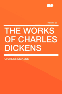 The Works of Charles Dickens Volume 30