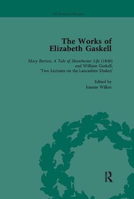 The Works of Elizabeth Gaskell, Part I Vol 5 - Shattock, Joanne, and Easson, Angus, and Billington, Josie