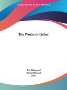 The Works of Geber