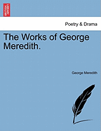 The Works of George Meredith.