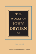 The Works of John Dryden, Volume III: Poems, 1685-1692