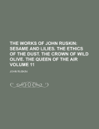 The Works Of John Ruskin; Volume 11