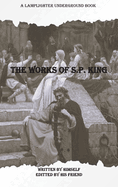 The Works of S.P. King