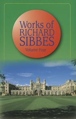 The Works - Sibbes, Richard