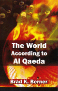 The World According to Al Qaeda