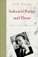 The World According to Itzik: Selected Poetry and prose