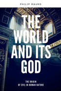 The World And Its God