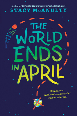 The World Ends in April - McAnulty, Stacy