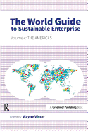 The World Guide to Sustainable Enterprise: Volume 4: The Americas