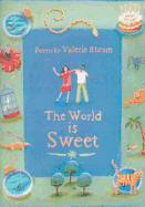 The World is Sweet
