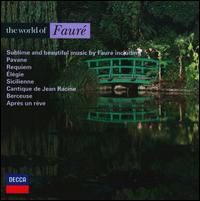 The World of Faur - Benjamin Luxon (baritone); Bruno Canino (piano); Chantal Juillet (violin); James Vivian (organ); Jonathon Bond (treble);...