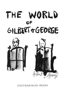 The World of Gilbert & George: The Storyboard