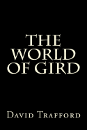 The World of Gird