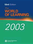 The World of Learning 2003