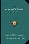 The World Of Spirits (1847)