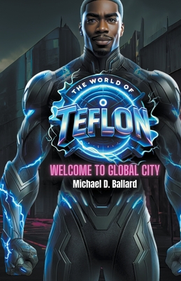 The World of T.E.F.L.O.N - Ballard, Michael D