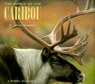 The World of the Caribou