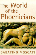 The world of the Phoenicians.