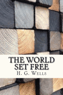 The World Set Free