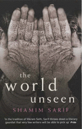 The World Unseen - Sarif, Shamim