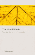 The World Within: You Are the Story of Humanity